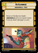 Ma Klounkee (229/262) (229/262) [Shadows of the Galaxy]