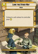 Look the Other Way (494) (Hyperspace) (494) [Shadows of the Galaxy]