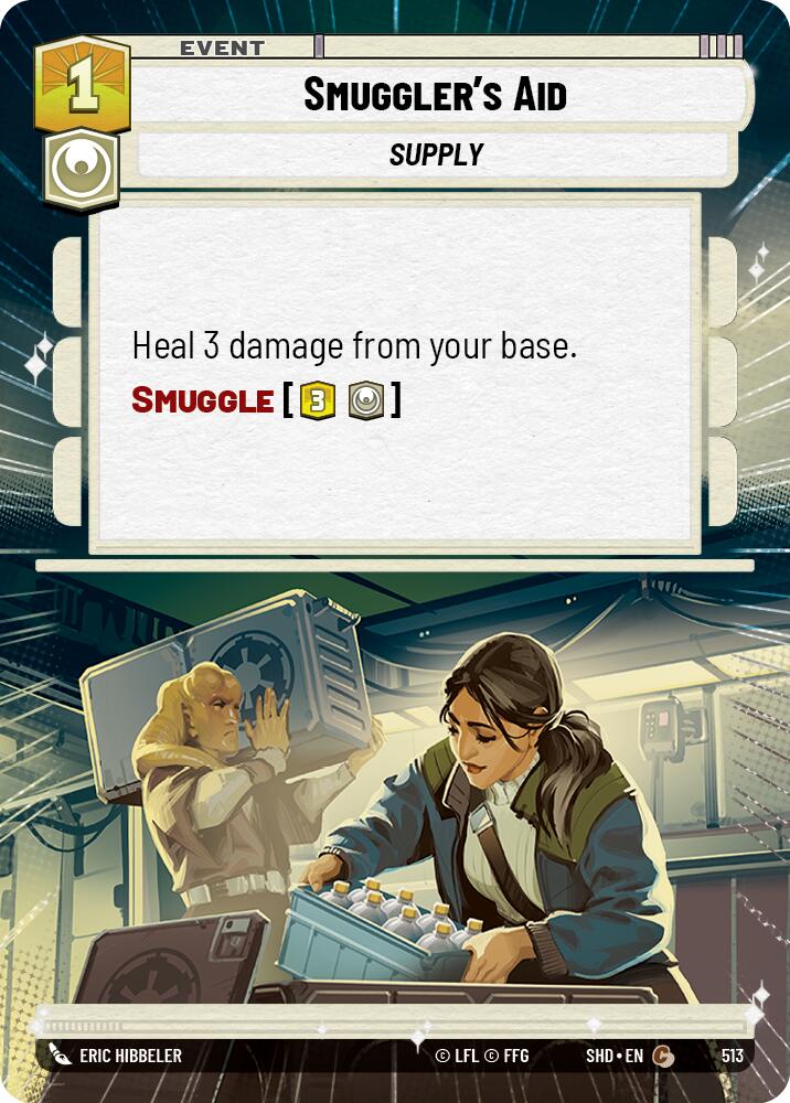 Smuggler's Aid (513) (Hyperspace) (513) [Shadows of the Galaxy]