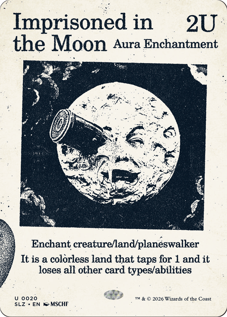 Imprisoned in the Moon (0020) [Secret Lair x MSCHF: The Zeta Set]