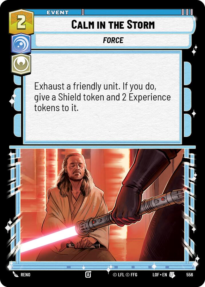 Calm in the Storm (556) (Foil) (556) [Legends of the Force]