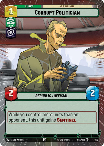 Corrupt Politician (835) (Hyperspace Foil) (835) [Secrets of Power]