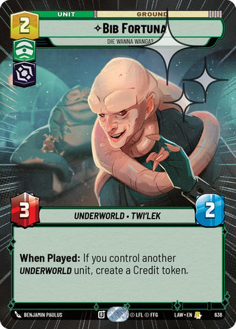 Bib Fortuna - Die Wanna Wanga? (636) (Hyperspace Foil) (636) [A Lawless Time]